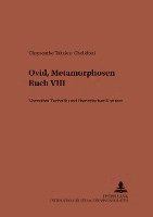 bokomslag Ovid, Metamorphosen Buch VIII