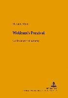 Marianne Wynn, Wolfgang Harms, Peter Strohschneider - Wolfram's Parzival, Inbunden