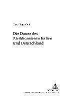 bokomslag Die Dauer Des Zivildienstes in Italien Und Deutschland