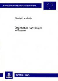 bokomslag Oeffentlicher Nahverkehr in Bayern