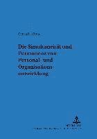 bokomslag Die Simultaneitaet Und Permanenz Von Personal- Und Organisationsentwicklung