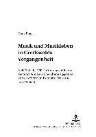 bokomslag Musik Und Musikleben in Greifswalds Vergangenheit