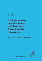 Joint Ventures Im Amerikanischen Und Deutschen Internationalen Privatrecht 1