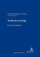 Middle Knowledge 1