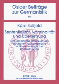 bokomslag Sententialitaet, Nominalitaet Und Uebersetzung