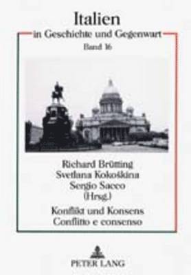 bokomslag Konflikt Und Konsens- Conflitto E Consenso