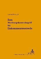 bokomslag Zum Werbungskostenbegriff Im Einkommensteuerrecht