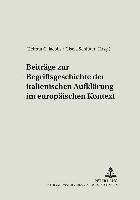 Siegfried Jüttner, Helmut C Jacobs, Gisela Schlüter - Beitraege Zur Begriffsgeschichte Der Italienischen Aufklaerung Im Europaeischen Kontext, Inbunden