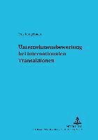 bokomslag Unternehmensbewertung Bei Internationalen Transaktionen