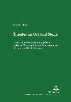 Theater an Ort Und Stelle 1