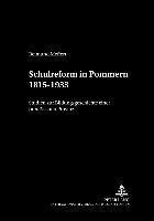 bokomslag Schulreform in Pommern 1815-1933