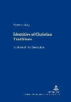 Identities of Christian Traditions
