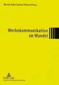 bokomslag Werbekommunikation Im Wandel