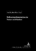 bokomslag Selbstrepraesentation in Natur Und Kultur