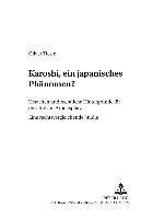 Oliver Tieste, Roderich Wahsner - Karôshi, Ein Japanisches Phaenomen?, Häftad