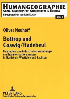bokomslag Bottrop Und Coswig/Radebeul