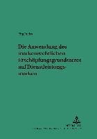 bokomslag Die Anwendung Des Markenrechtlichen Erschoepfungsgrundsatzes Auf Dienstleistungsmarken