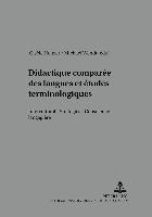 bokomslag Didactique Comparée Des Langues Et Études Terminologiques