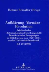 bokomslag Aufklaerung - Vormaerz - Revolution