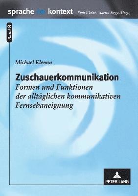 Michael Klemm - Zuschauerkommunikation, Häftad