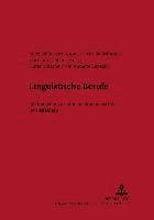 Michael Becker-Mrotzek, Gisela Brünner, Hermann Cölfen - Linguistische Berufe, Häftad