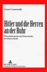 bokomslag Hitler Und Die Herren an Der Ruhr