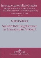 bokomslag Sozialrechtliche Eingriffsnormen Im Internationalen Privatrecht