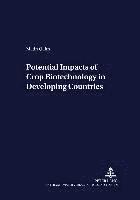 Matin Qaim, Joachim Von Braun - Potential Impacts of Crop Biotechnology in Developing Countries, Häftad