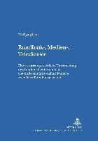 Wolfgang Lent, Dieter Dörr - Rundfunk-, Medien-, Teledienste, Häftad