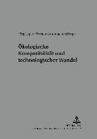 bokomslag Oekologische Kompatibilitaet Und Technologischer Wandel