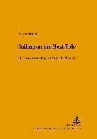 Werner Ustorf, Werner Ustorf - Sailing on the Next Tide, Häftad