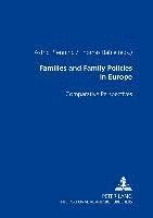 bokomslag Families and Family Policies in Europe