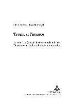 bokomslag Tropical Finance