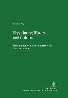 Negotiating History and Culture 1