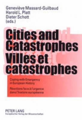 Cities and Catastrophes Villes Et Catastrophes 1