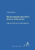 bokomslag Die Systematik Des  823 I Bgb Im Deliktsrecht