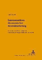 bokomslag Innenansichten Oekonomischer Restrukturierung