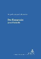 bokomslag Der Komponist Josef Schelb