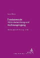 Bernd Hüfner, Hans Peter Möller - Fundamentale Aktienbewertung Und Rechnungslegung, Häftad