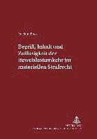 bokomslag Begriff, Inhalt Und Zulaessigkeit Der Beweislastumkehr Im Materiellen Strafrecht