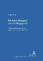 bokomslag «Ich Bitte Dringend Um Ein Happyend.»