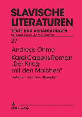 Andreas Ohme - Karel Čapeks Roman Der Krieg mit den Molchen, Häftad