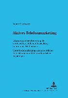 Renate Dendorfer, Wolfgang Oehler - Aktives Telefonmarketing, Häftad