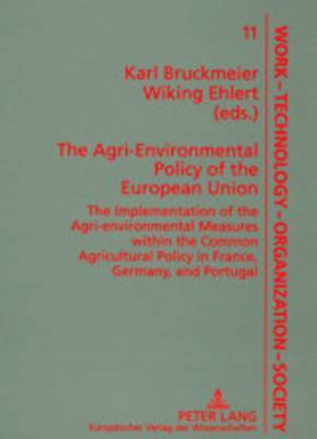 Agri-Environmental Policy of the European Union