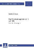 Das Transfusionsgesetz Vom 1. Juli 1998