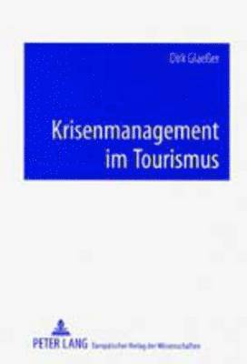 Krisenmanagement Im Tourismus 1