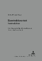 Nicola Würffel, Michael Wendt - Konstruktion Statt Instruktion, Häftad