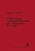 Barbara Lewandowska-Tomaszczyk, John Osborne, Frits Schulte, Frits F. G. F. Schulte, Barbara Lewandowska-Tomaszczyk, Patrick James Melia - Foreign Language Teaching and Information and Communication Technology, Häftad