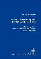 bokomslag Creative Writing in England, Den USA Und Deutschland