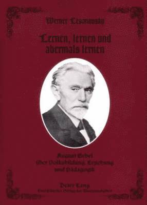 Werner Lesanovsky - Lernen, Lernen Und Abermals Lernen, Häftad